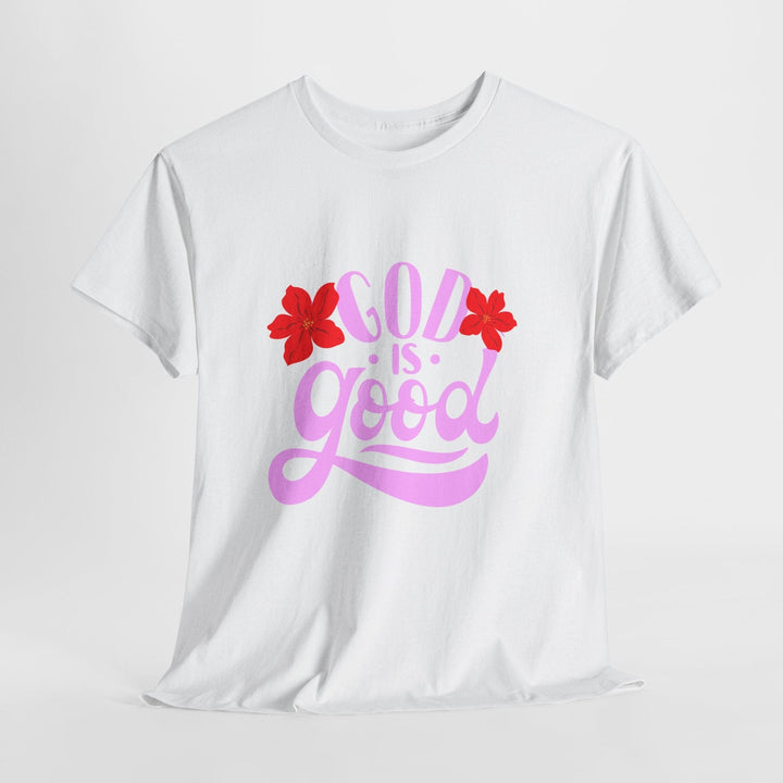 GOD IS GOOD TEE