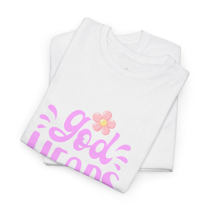 GOD HEARS YOU TEE