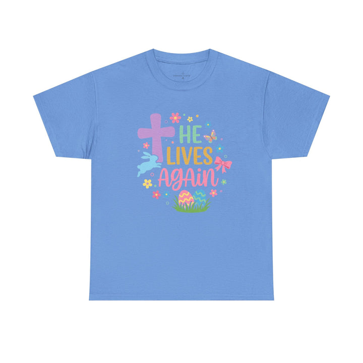 HE LIVES AGAIN TEE