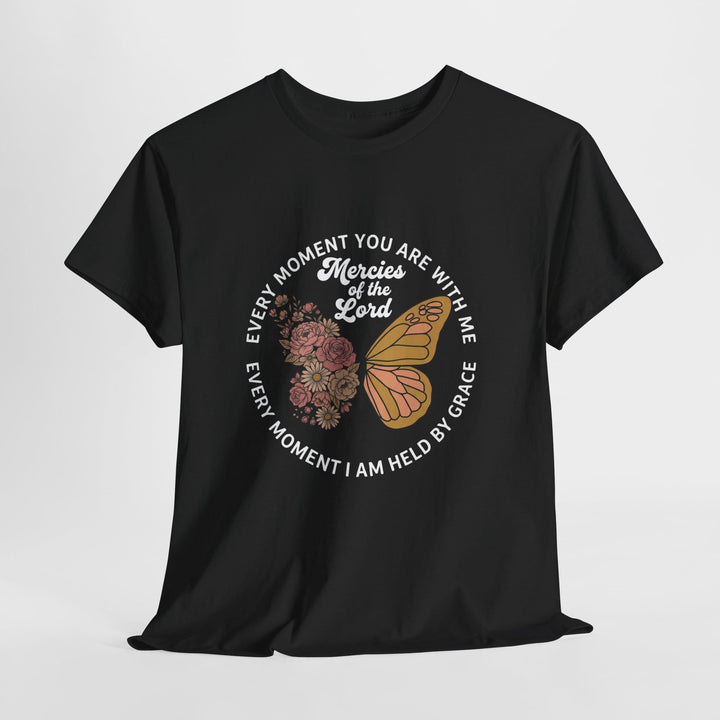 MERCIES OF THE LORD TEE