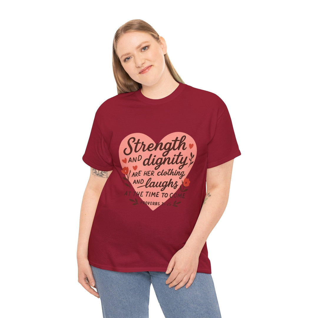 STRENGTH AND DIGNITY TEE