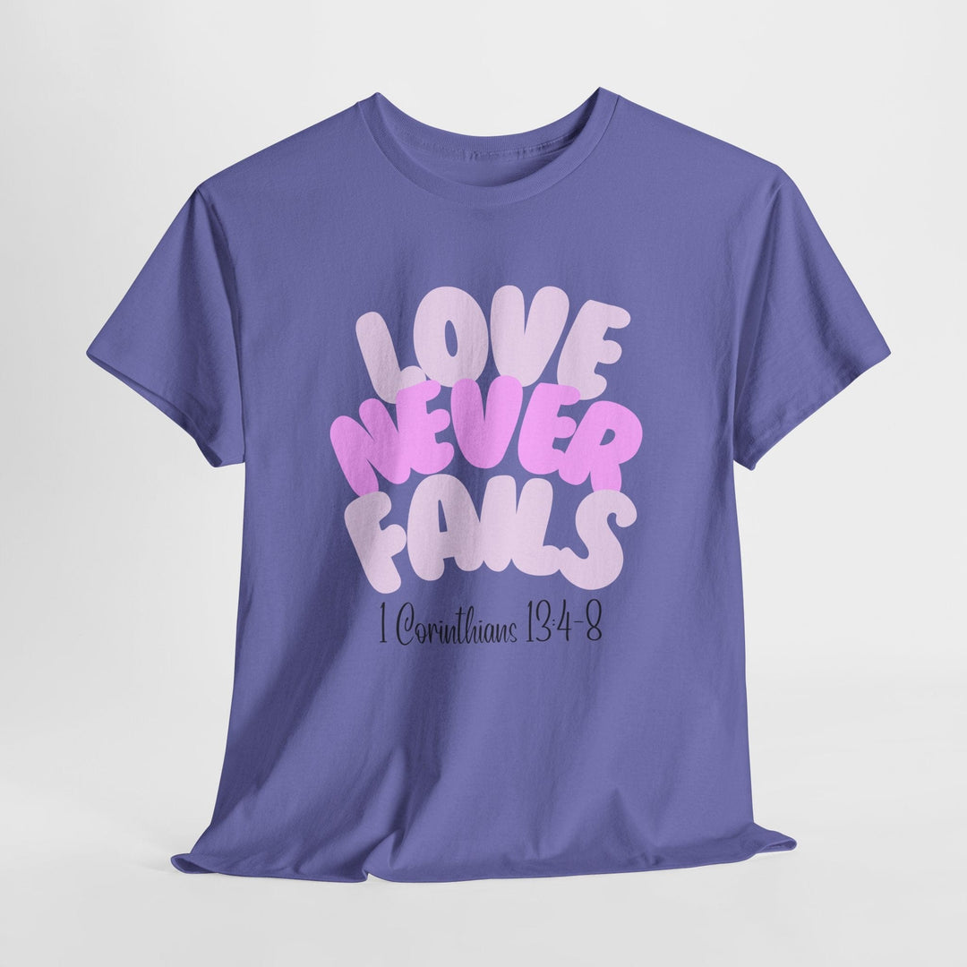 LOVE NEVER FAILS TEE