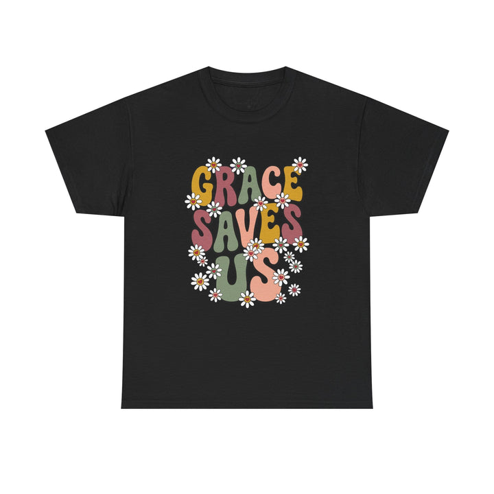GRACE SAVES US TEE