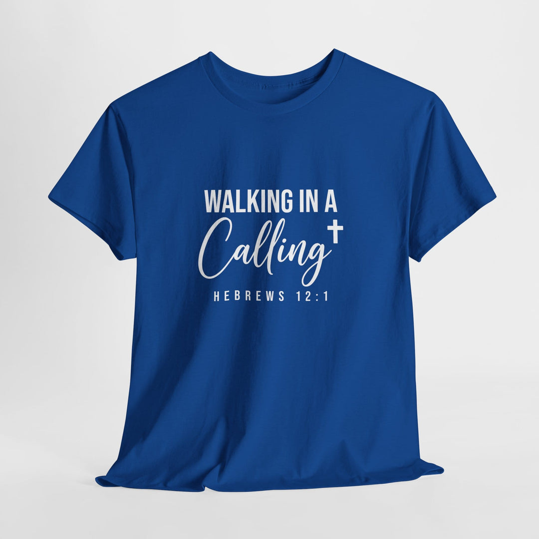 IN A CALLING TEE