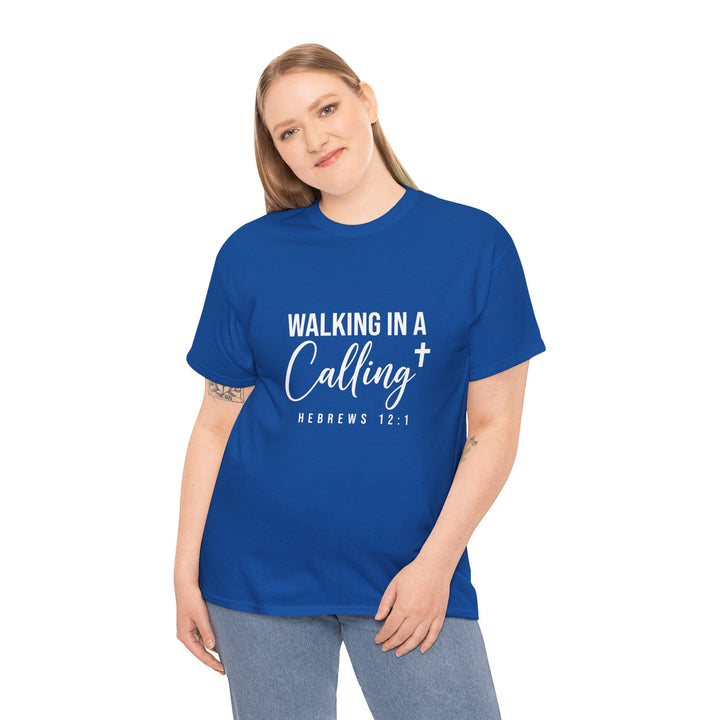 IN A CALLING TEE