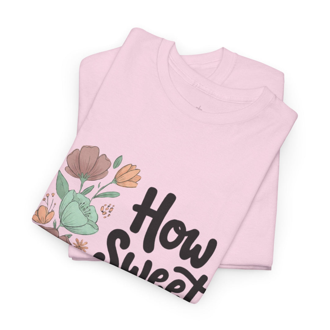 HOW SWEET THY GRACE TEE