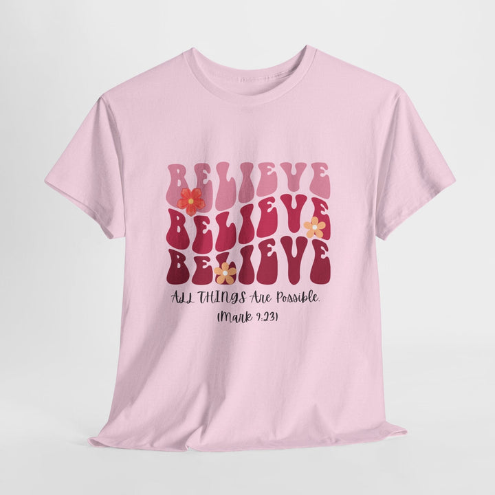 BELIEVE TEE