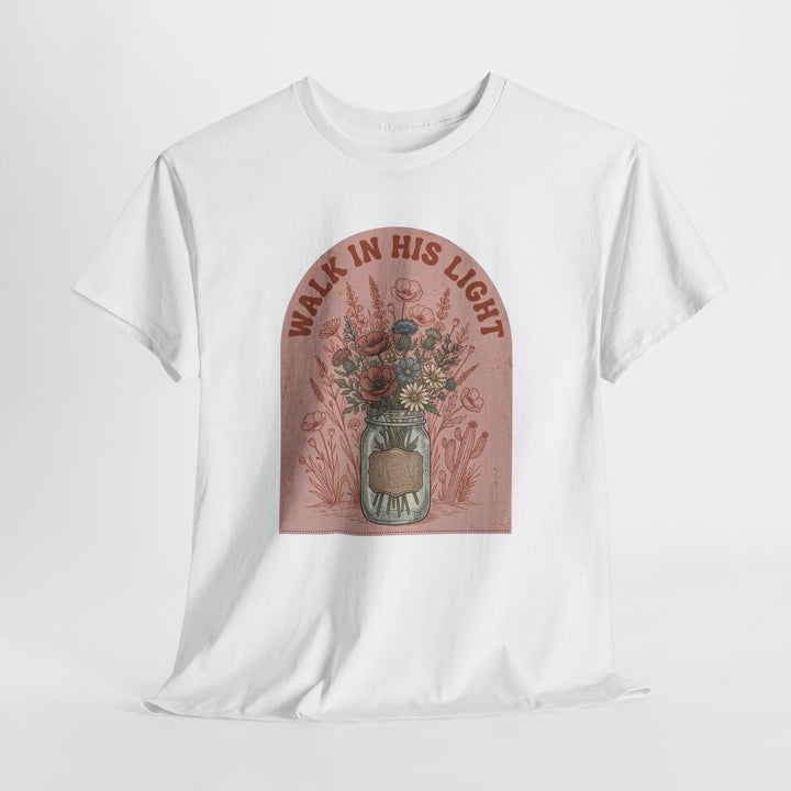 WALK IN HIS LIGHT TEE