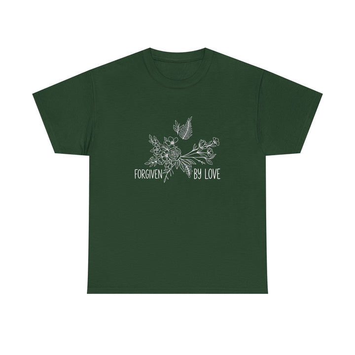 FORGIVEN BY LOVE TEE