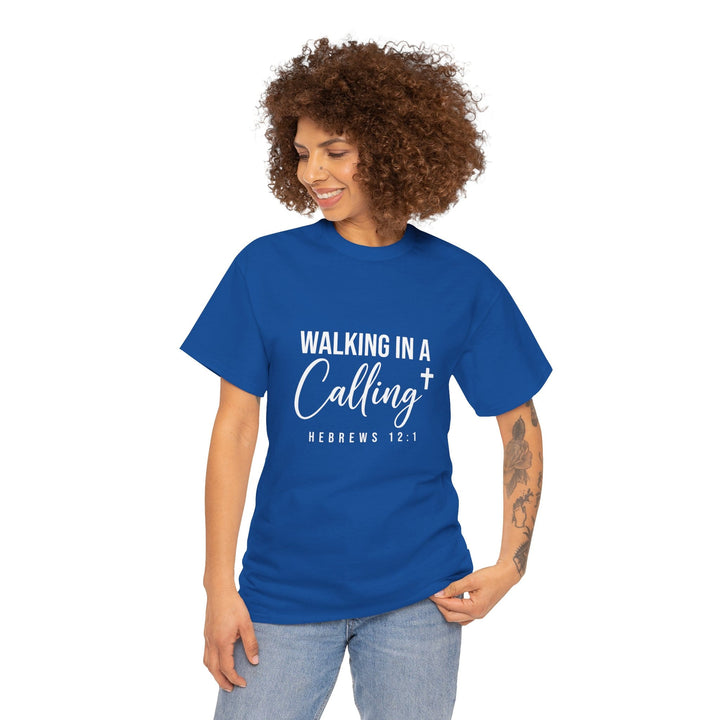 IN A CALLING TEE