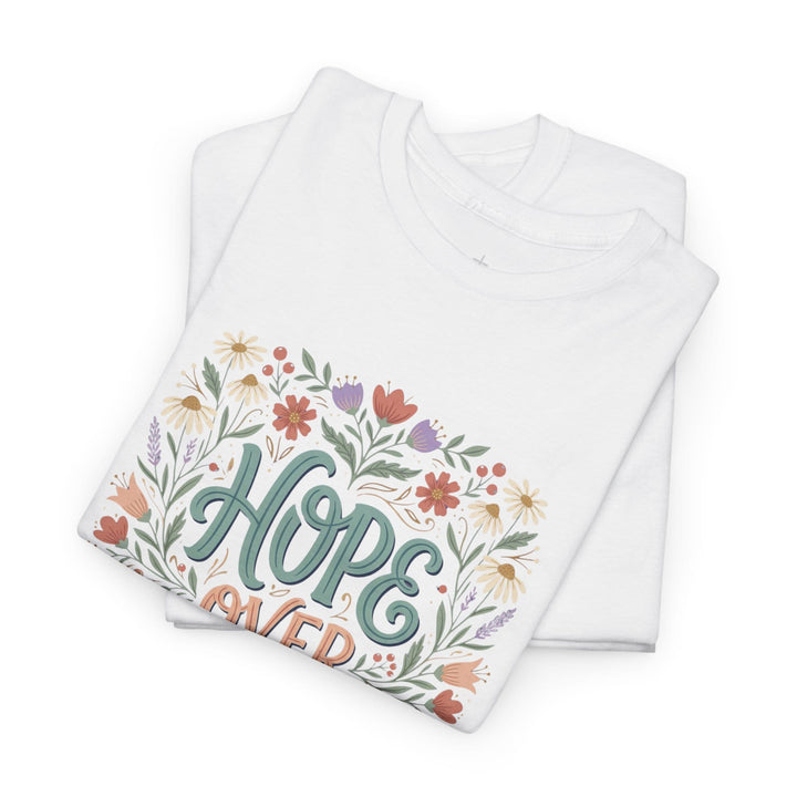 HOPE OVER DOUBT TEE
