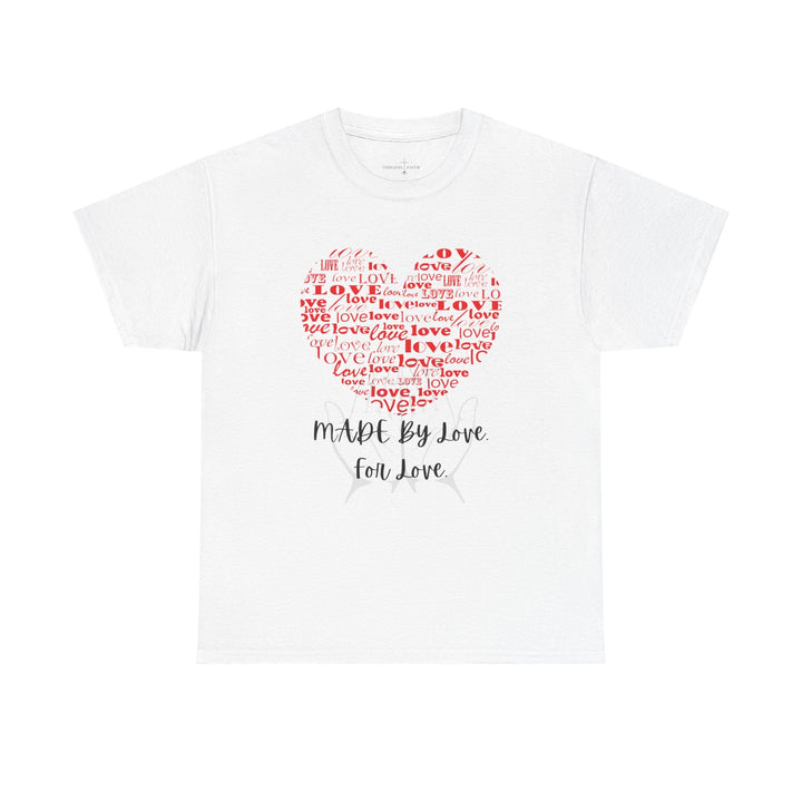BY LOVE FOR LOVE TEE
