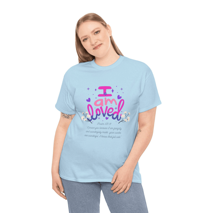 I AM LOVED TEE