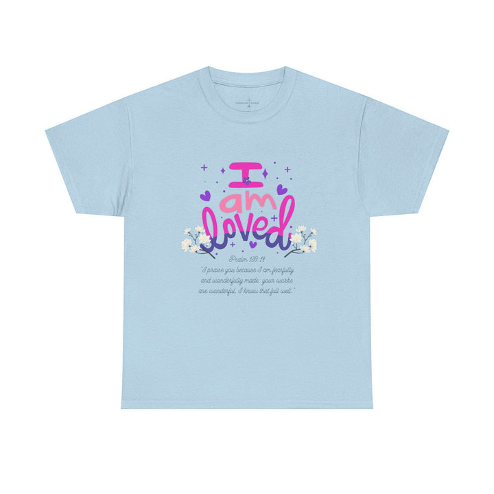 I AM LOVED TEE