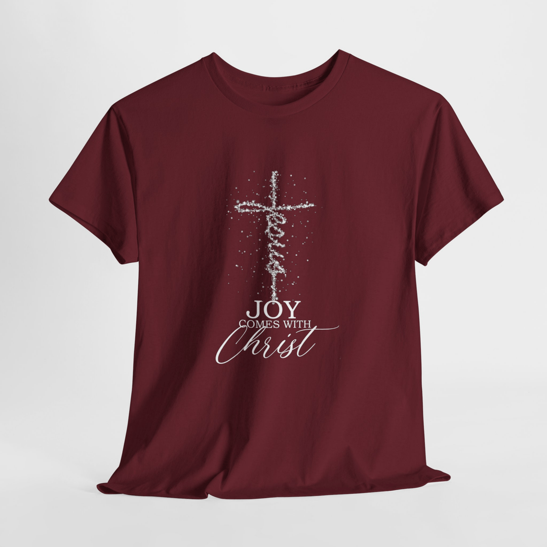 JOY COMES WITH CHRIST TEE
