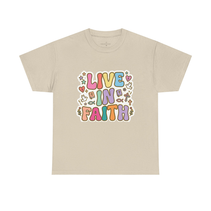 LIVE IN FAITH TEE