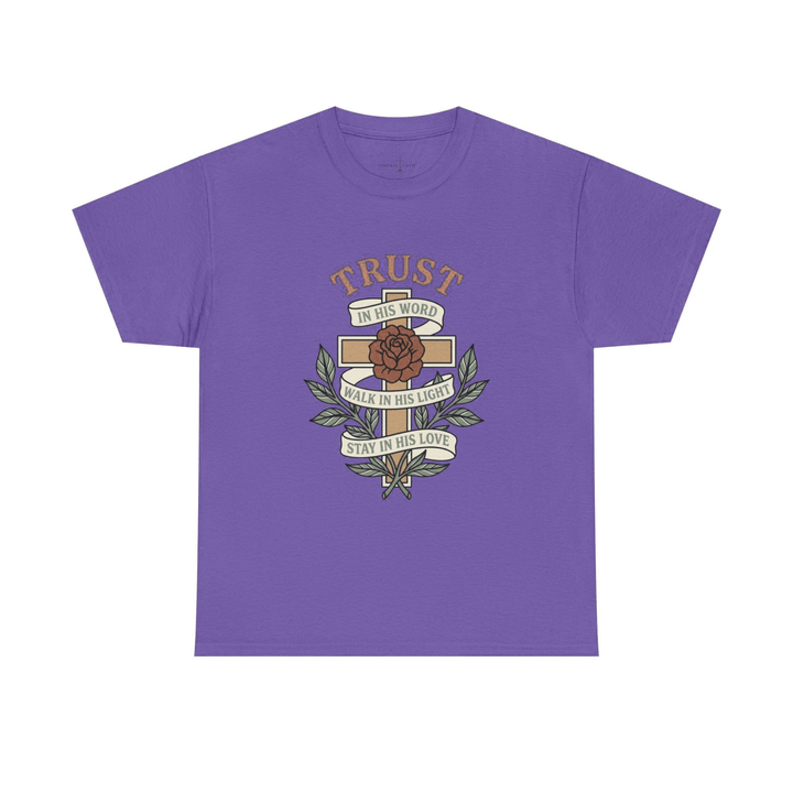 TRUST IN HIS WORD TEE