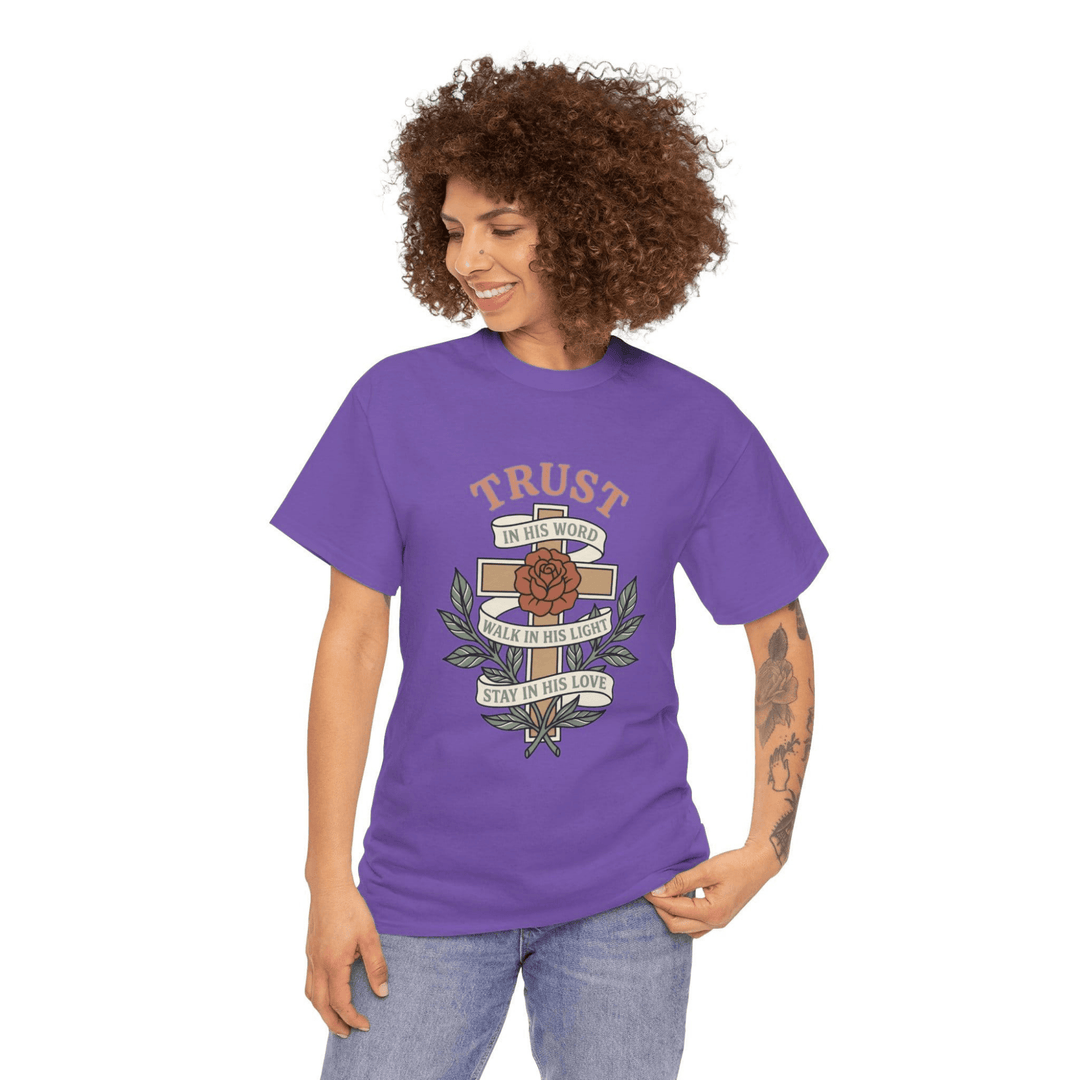 TRUST IN HIS WORD TEE