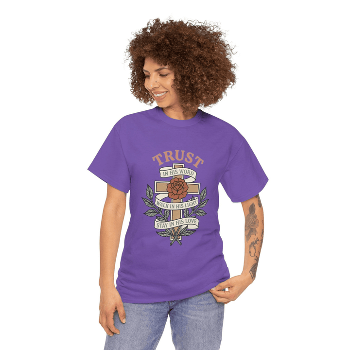 TRUST IN HIS WORD TEE